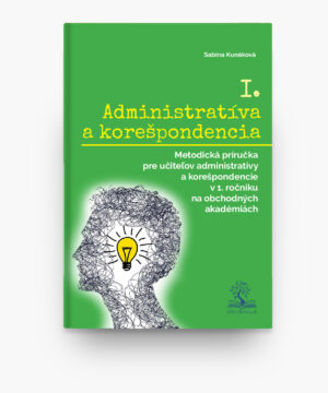 ADMINISTRATÍVA A KOREŠPONDENCIA I.